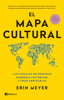 El mapa cultural - Erin Meyer