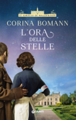 L'ora delle stelle - Corina Bomann