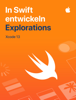In Swift entwickeln – Explorations - Apple Education