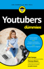 Youtubers para dummies - Rob Ciampa, Theresa Moore & John Carucci