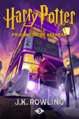 Harry Potter e o prisioneiro de Azkaban - J.K. Rowling & Isabel Fraga