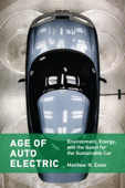 Age of Auto Electric - Matthew N. Eisler
