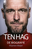 Ten Hag - Maarten Meijer