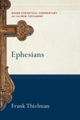 Ephesians - Frank Thielman