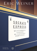 Socrate Express - Eric Weiner