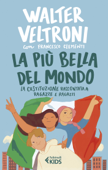 La più bella del mondo - Walter Veltroni