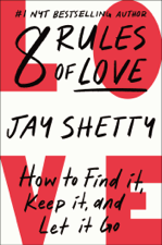 8 Rules of Love - Jay Shetty Cover Art