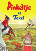 Pinkeltje op Texel - Dick Laan