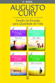 Augusto Cury - Gestão da Emoção para Qualidade de Vida - Augusto Cury