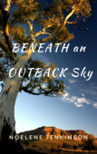 Beneath an Outback Sky - Noelene Jenkinson