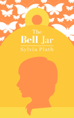 The Bell Jar - Sylvia Plath