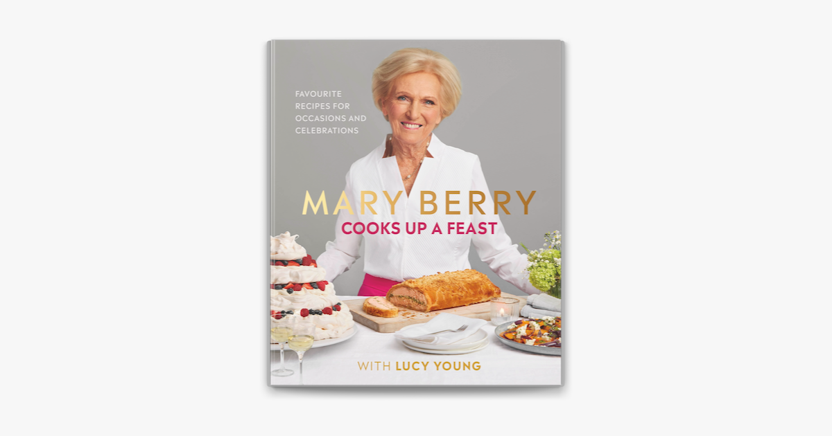 ‎Mary Berry Cooks Up A Feast on Apple Books