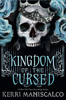 Kingdom of the Cursed - Kerri Maniscalco