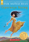 Esperanza Renace (Esperanza Rising) (Scholastic Gold) - Pam Muñoz Ryan & Nuria Molinero