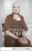 Vivienne Westwood - Vivienne Westwood, Ian Kelly & Stefanie Schäfer