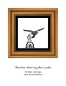 The Rider and the Pony - Steve Brumme-Woker