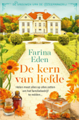 De kern van liefde - Farina Eden