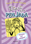 Diari d'una penjada 8. Feliços per sempre? - Rachel Renée Russell