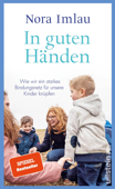 In guten Händen - Nora Imlau