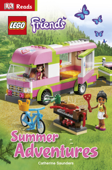 LEGO® Friends Summer Adventures - Catherine Saunders