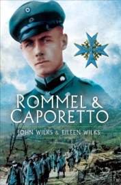 Rommel & Caporetto - John Wilks & Eileen Wilks by  John Wilks & Eileen Wilks PDF Download