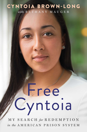 Read & Download Free Cyntoia Book by Cyntoia Brown-Long Online