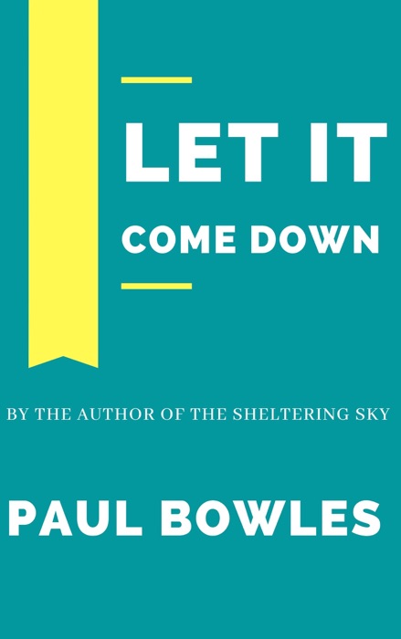 Let it Come Down