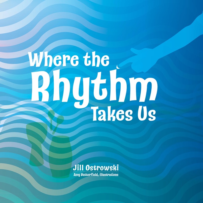 Where the Rhythm Takes Us