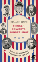 Ronald D. Gerste - Trinker, Cowboys, Sonderlinge artwork