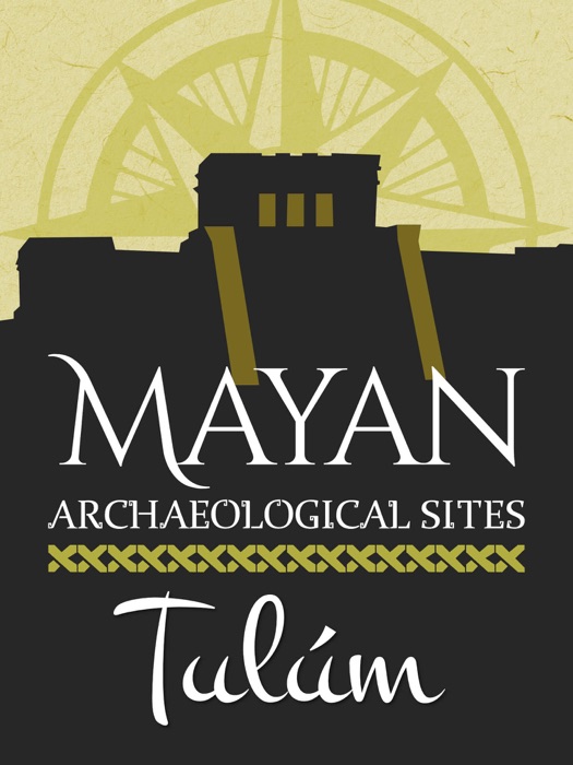 Mayan Archaeological Sites