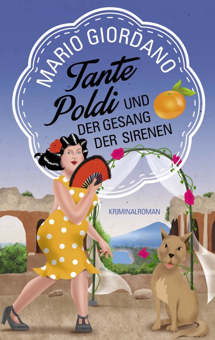 Tante Poldi und der Gesang der Sirenen