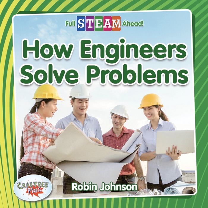 How Engineers Solve Problems