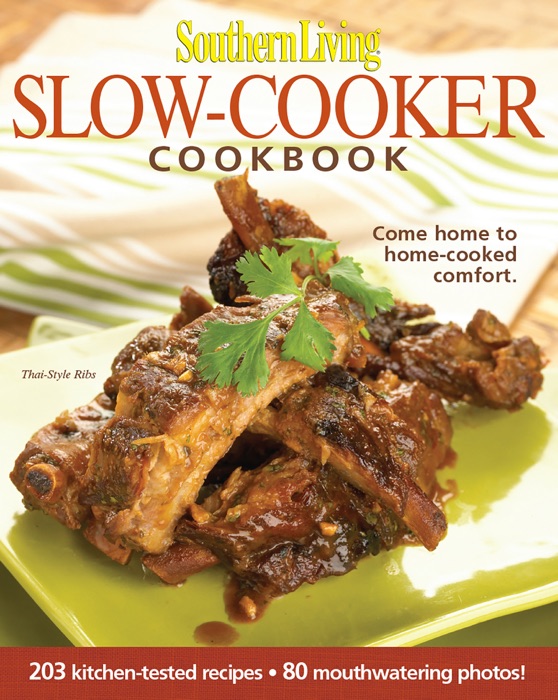 DOWNLOAD ~ Southern Living: Slow-cooker Cookbook ~ by The Editors of ...
