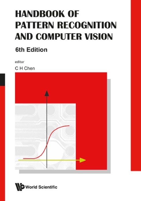 Handbook of Pattern Recognition and Computer Vision