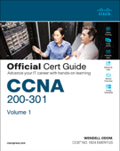 CCNA 200-301 Official Cert Guide, Volume 1 - Wendell Odom