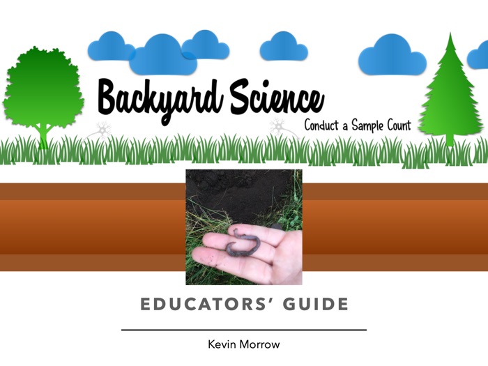 Backyard Science Educator Guide