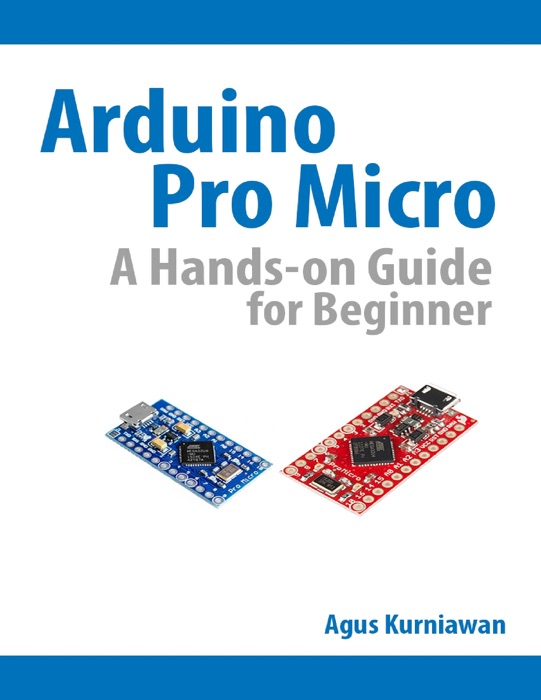 Arduino Pro Micro A Hands-On Guide for Beginner
