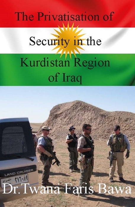 Privatisation of Security in the Kurdistan Region of Iraq