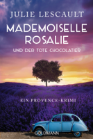 Julie Lescault - Mademoiselle Rosalie und der tote Chocolatier artwork
