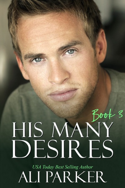 His Many Desires Book 3