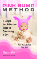 Joyce Bas - 3 Simple But Effective Steps to Conceiving a Girl artwork