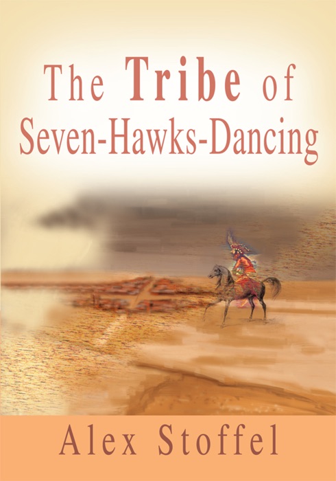 The Tribe of Seven-Hawks-Dancing