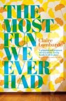 Claire Lombardo - The Most Fun We Ever Had artwork
