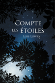 Compte les étoiles - Lois Lowry