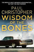 Paul Christopher - Wisdom of the Bones artwork