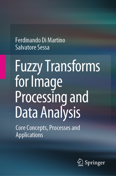 Fuzzy Transforms for Image Processing and Data Analysis