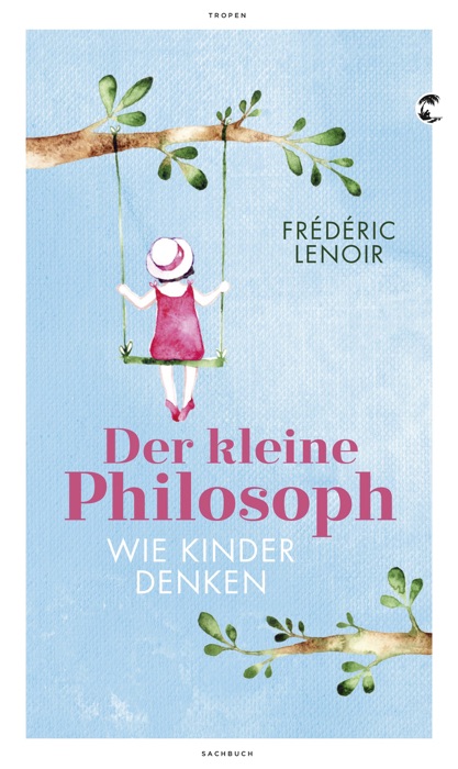 Der kleine Philosoph