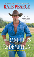 Kate Pearce - The Rancher's Redemption artwork