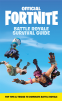 Epic Games - FORTNITE Official: The Battle Royale Survival Guide artwork