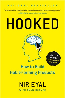 Capa do livro Hooked: How to Build Habit-Forming Products de Nir Eyal